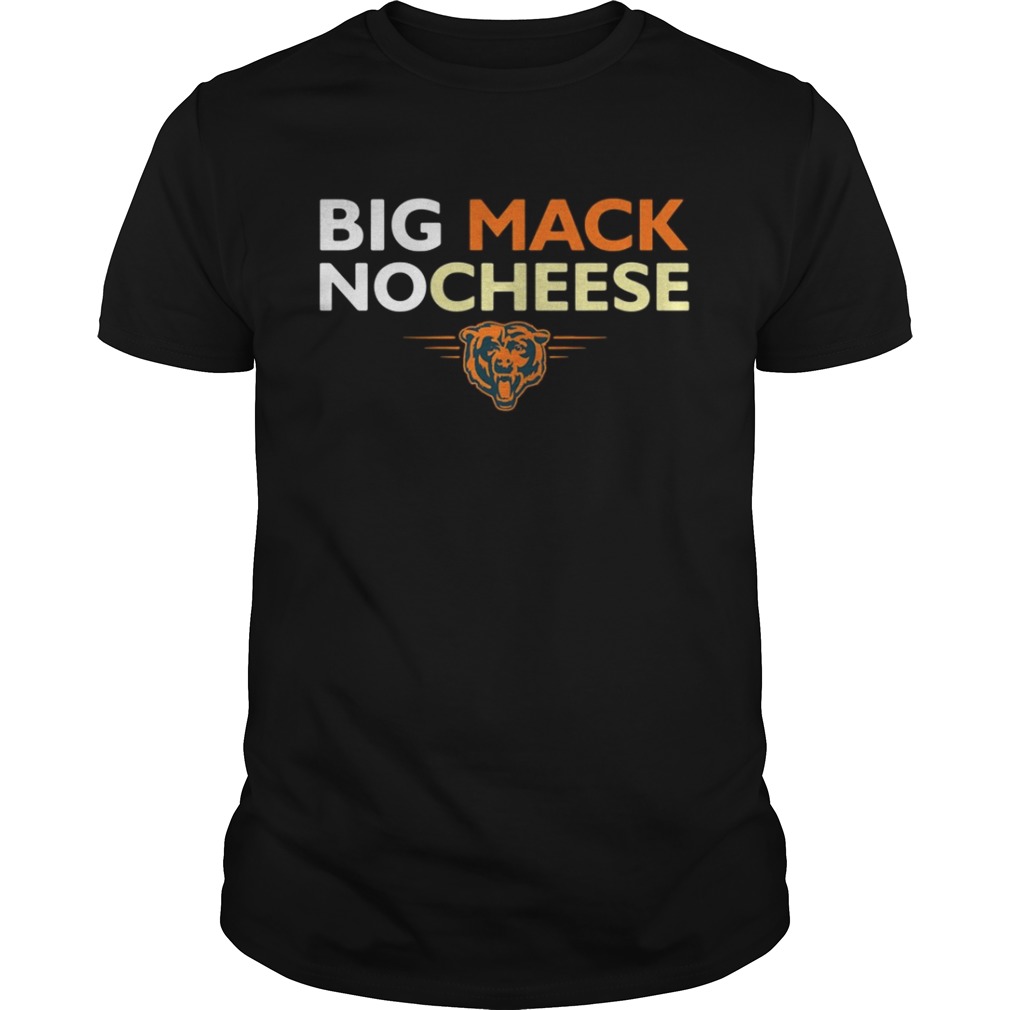 Big mack nocheese chicago bears shirt