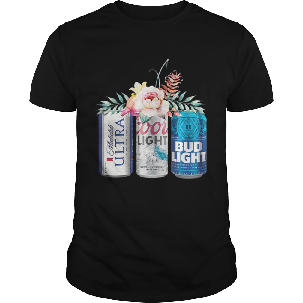 Coors Light Bud Light Michelob Ultra Beer Shirt