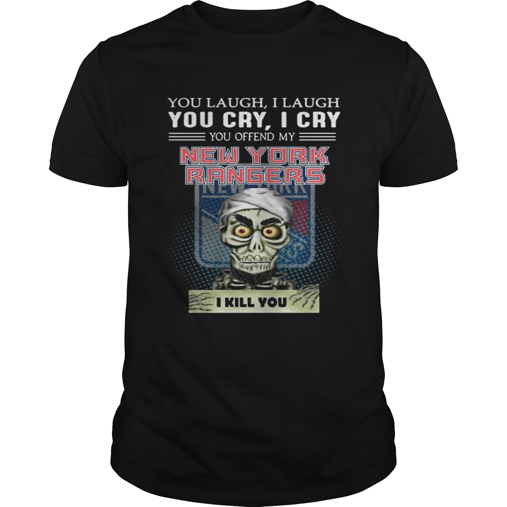 Jeff Dunham you laugh I laugh you cry I cry you offend my New York Rangers shirt