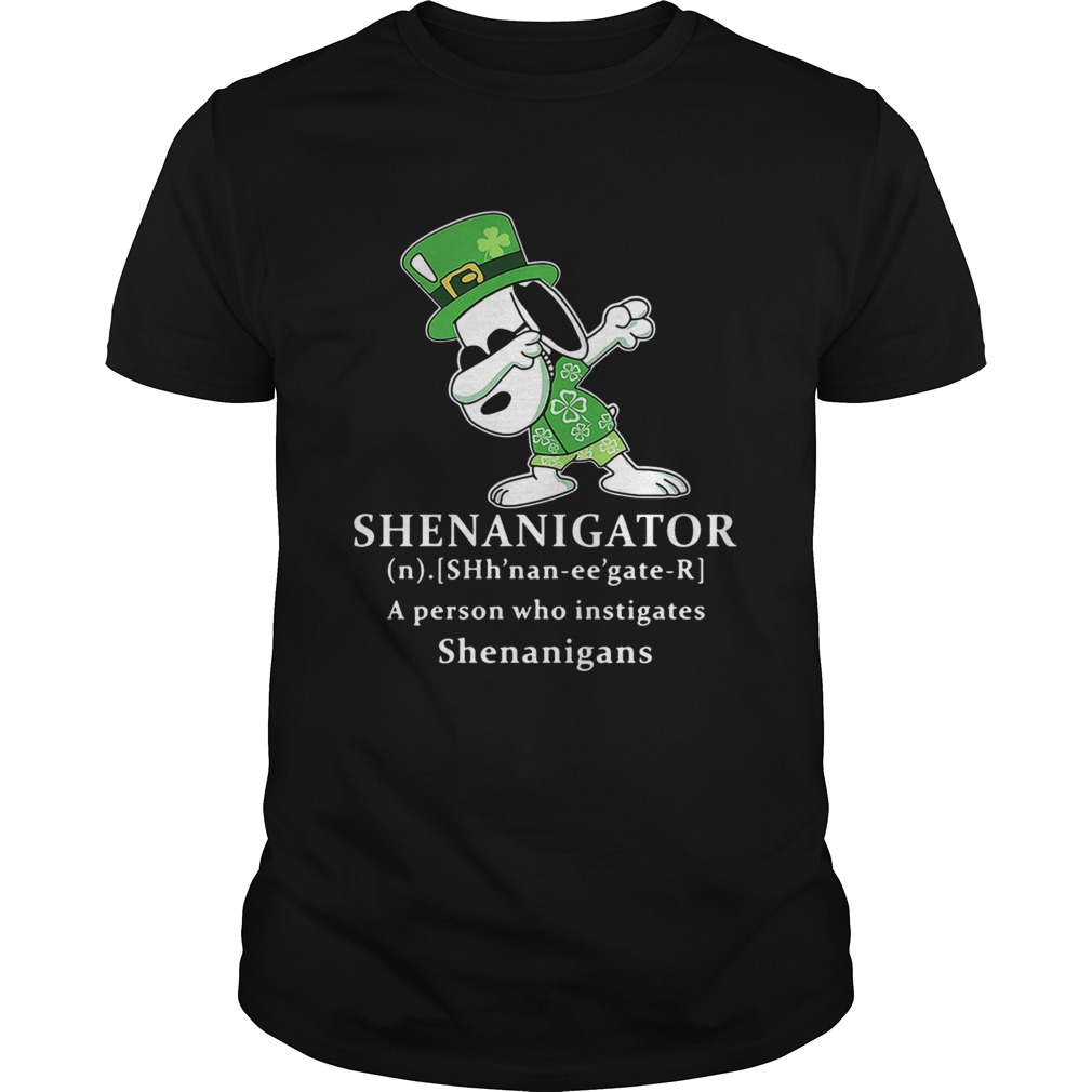 Snoopy dabbing Shenganigator definition meaning a person who instigates Shenanigans shirt