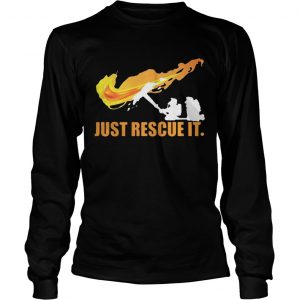 1552364015Fireman â€“ Just Rescue It longsleeve tee