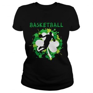 Basketball Shamrock Irish St Pattys Day Sport Shirt For Basketball Lover ladies tee 