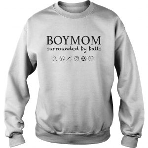 BoyMom Surrounded by balls sweatshirt