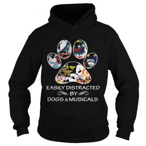 Broadway easily distracted by dogs and musicals hoodie