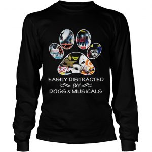 Broadway easily distracted by dogs and musicals longsleeve tee