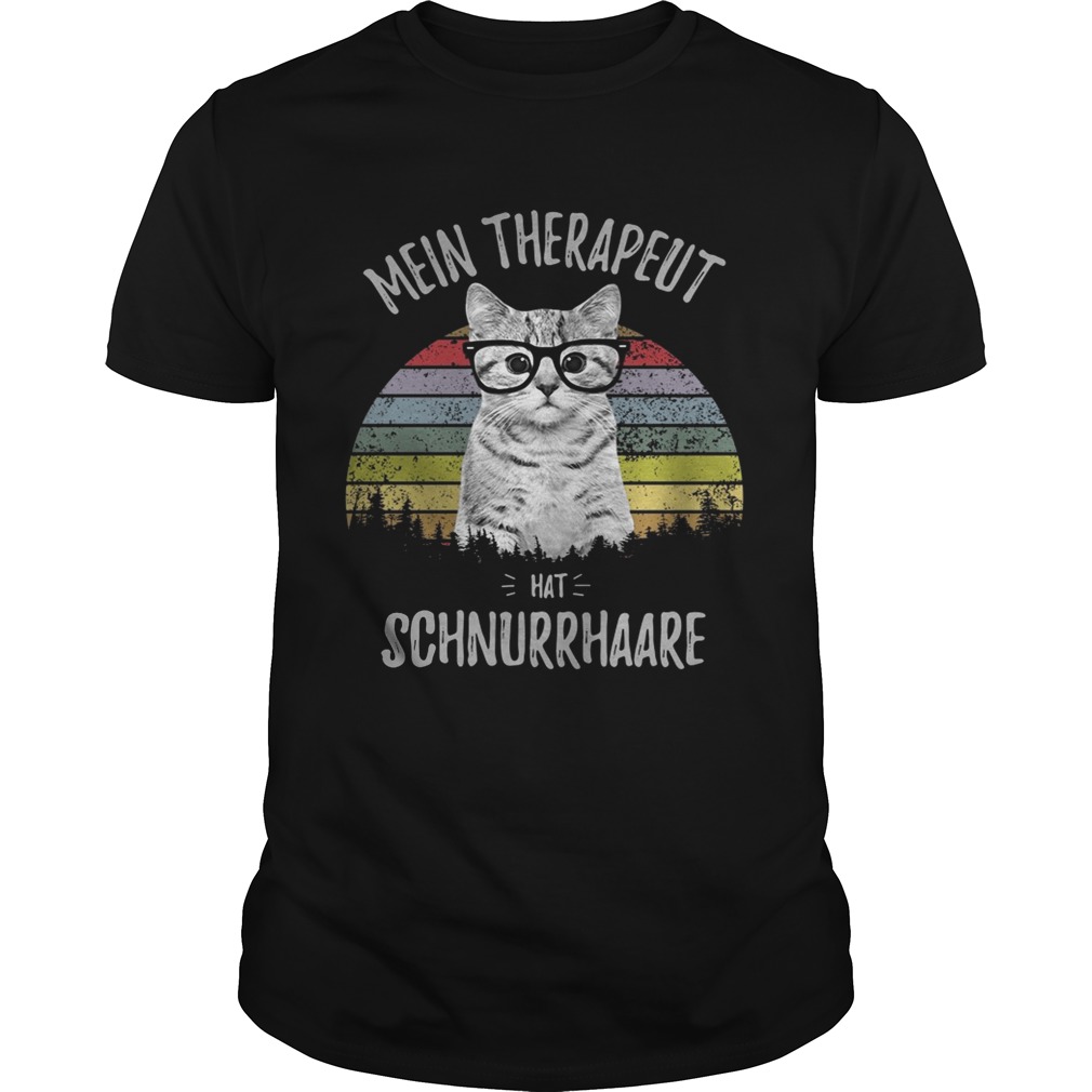 Cat Mein Therapeut hat Schnurrhaare shirts