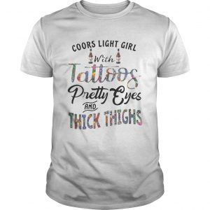 Coors Light girl with tattoos pretty eyes and thick things unisex