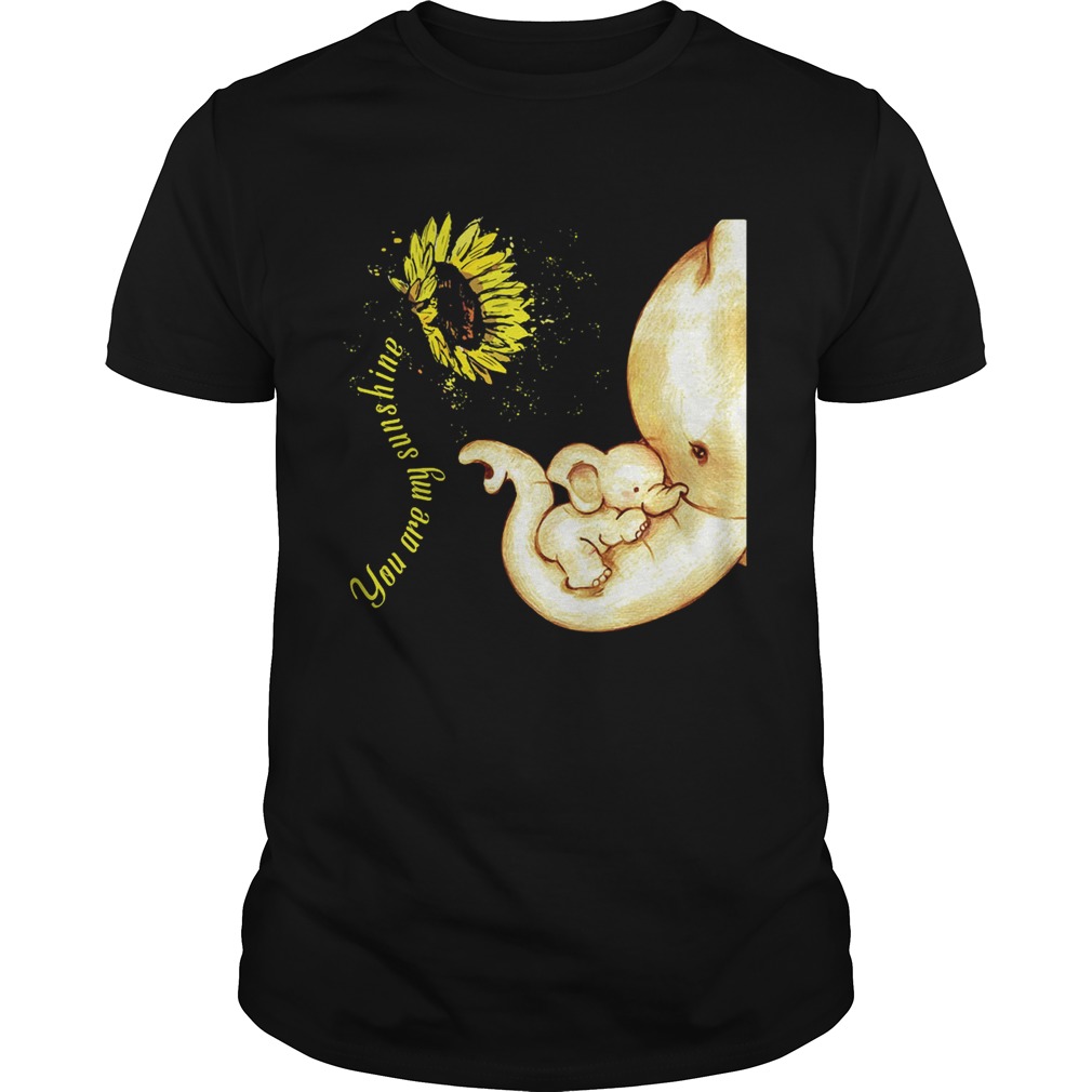 Elephant sunflower you are my sunshine shirt