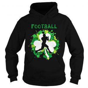 Football Shamrock Irish St Pattys Day Sport Shirt For Football Lover hoodie