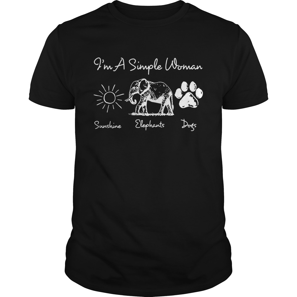 I’m a simple woman I love sunshine elephants and dogs shirts