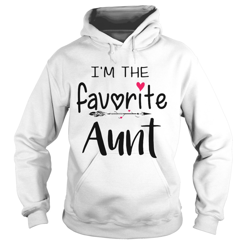 I’m the favorite aunt shirt