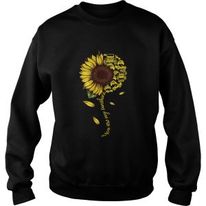 Jeeps sunflower you are my sunshine sweatshirt