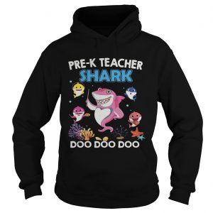 PreK teacher Shark Doo Doo Doo hoodie