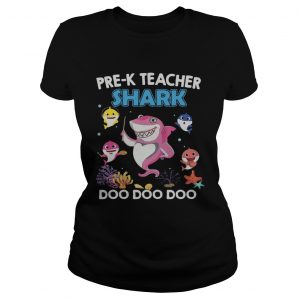 PreK teacher Shark Doo Doo Doo ladies tee