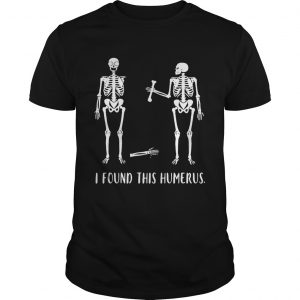 Skeletons I found this humerus unisex