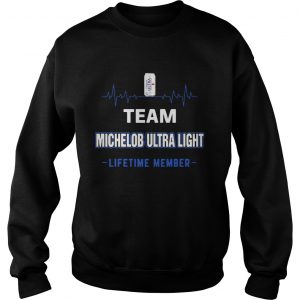 Team Michelob Ultra Light lifetime member sweatshirt