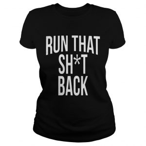 Trampa Run That Shit Back ladies tee