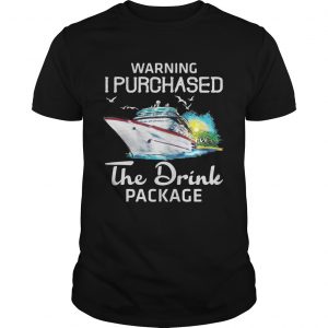 Warning I purchased the drink package unisex