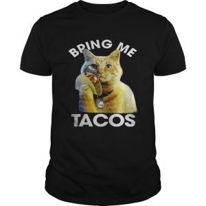 1555475159Goose the cat bring me tacos unisex