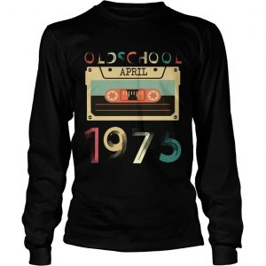 1556264108Vintage Cassette tape Oldschool April 1975 Birthday longsleeve tee