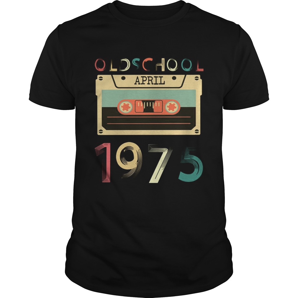 Vintage Cassette tape Oldschool April 1975 Birthday T-shirts