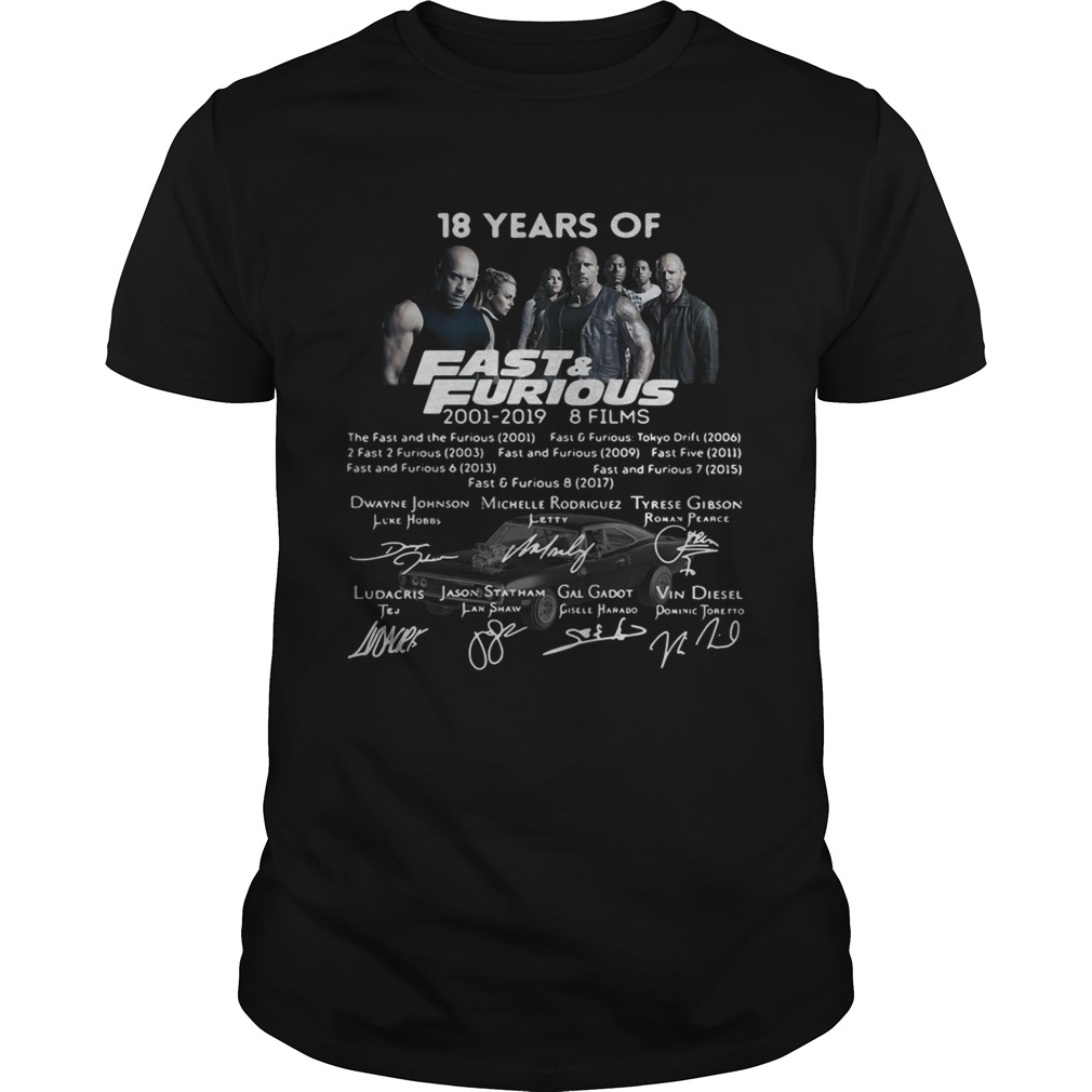 18 years of Fast and Furious 2001 2019 8 films signature shirts