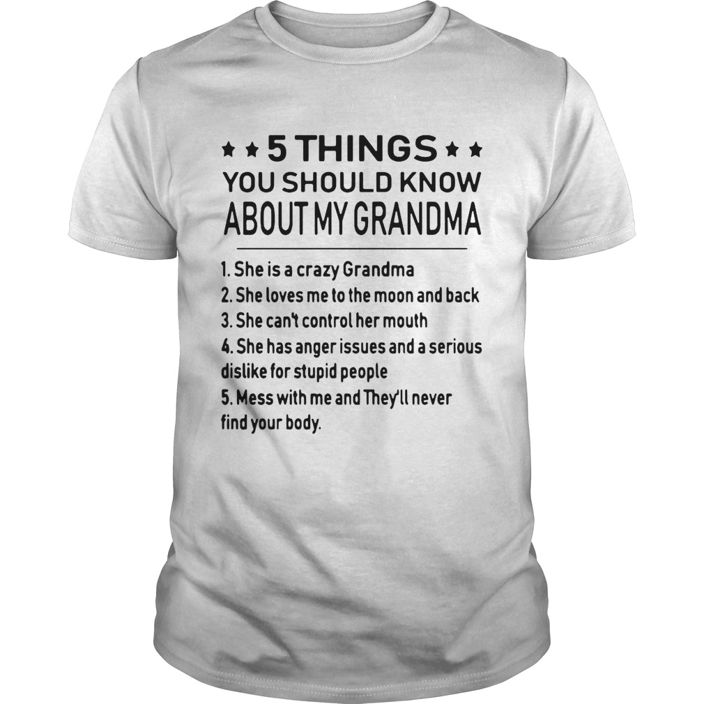 5 things you should know about my grandma shirts