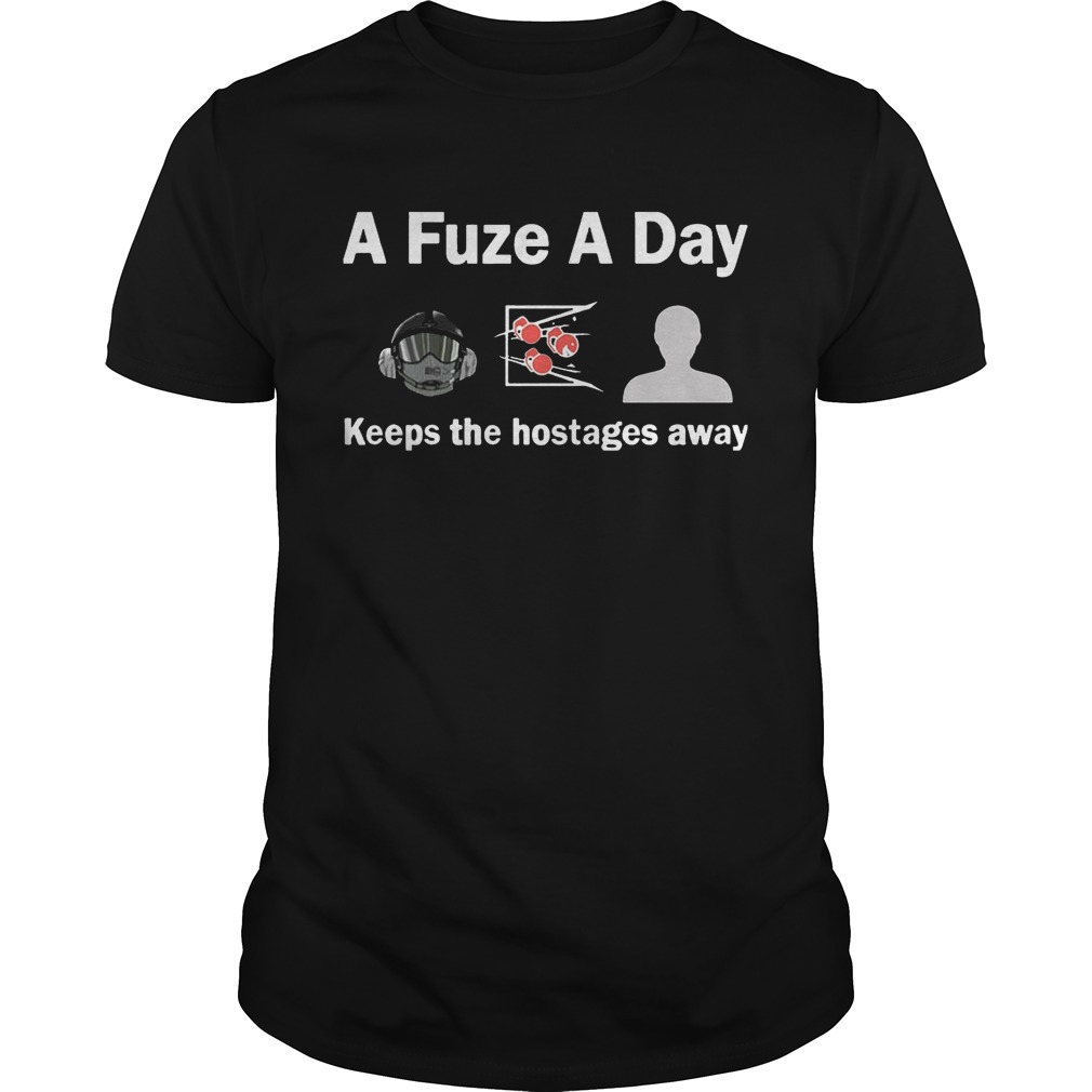 A Fuze A Day Keeps The Hostage Away Funny Gaming T-shirts