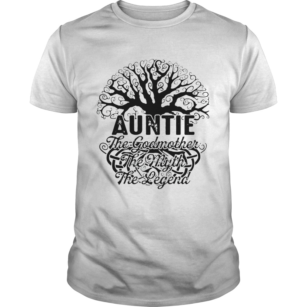 Auntie The Godmother The Myth The Legend T-Shirts