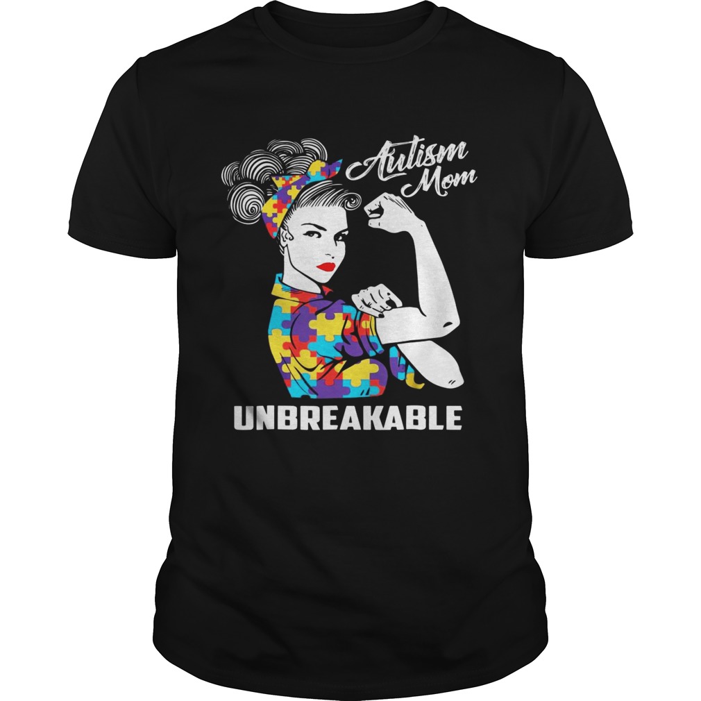 autism mom unbreakable