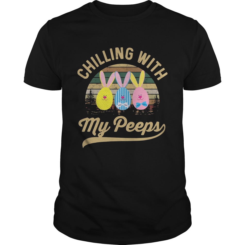 Chilling With My Peeps Cute Funny Easter T-shirts