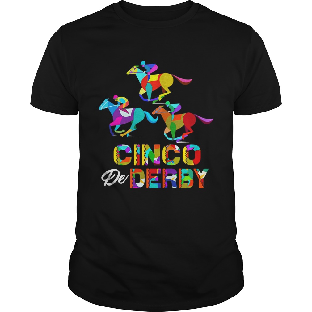 Cinco De Derby Horse Racing T-shirts