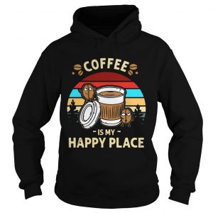 Coffee Is My Happy Place Vintage hoodie