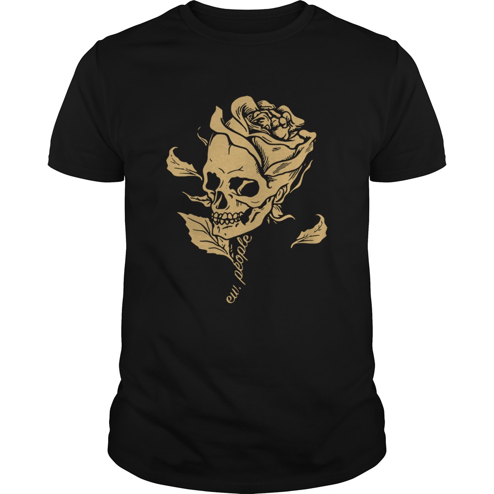 Dark Art Beauty in Everything Smiling Skull and Rose shirts