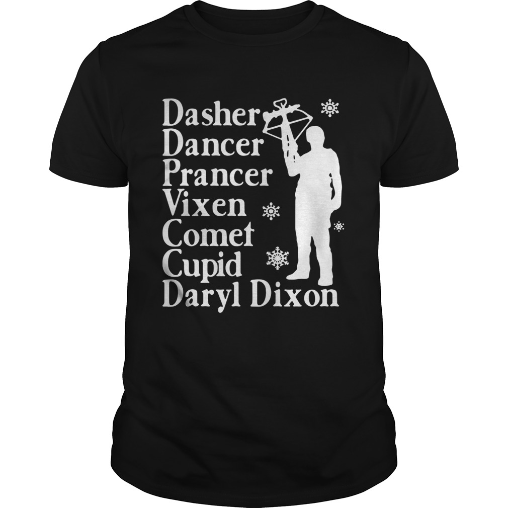 Dasher dancers prancer vixen comet cupid Daryl Dixon shirts