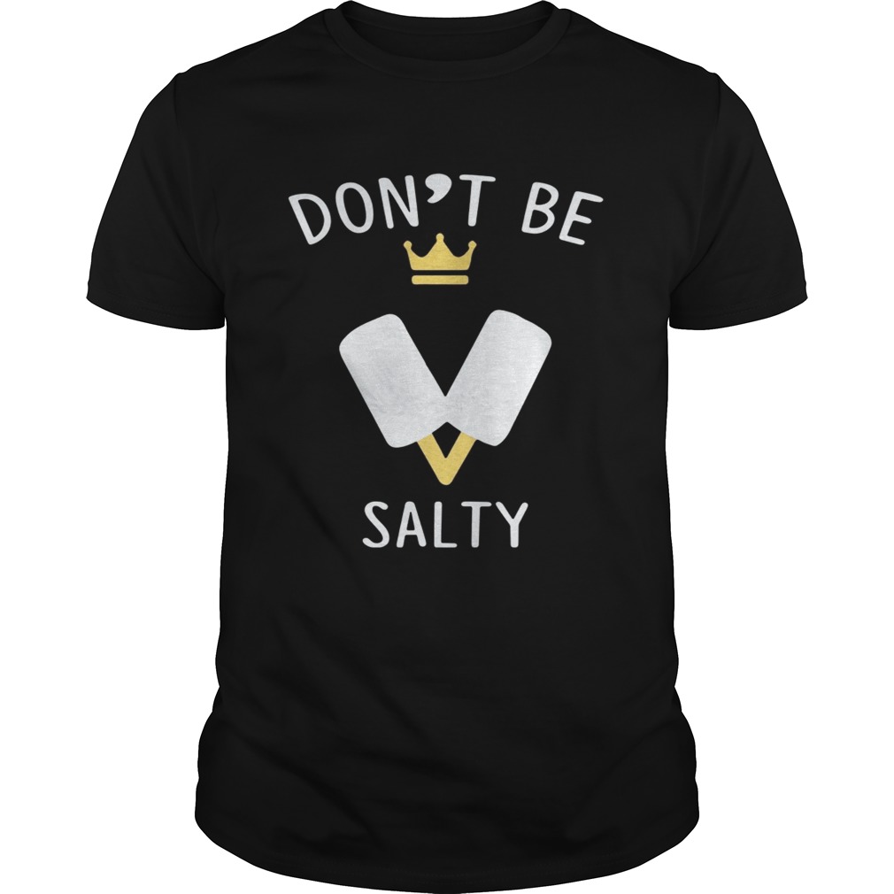 Don’t Be Salty Kingdom Hearts III shirts