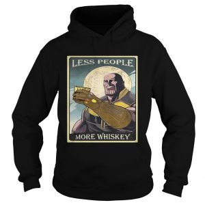 Endgame Thanos less people more Whiskey hoodie