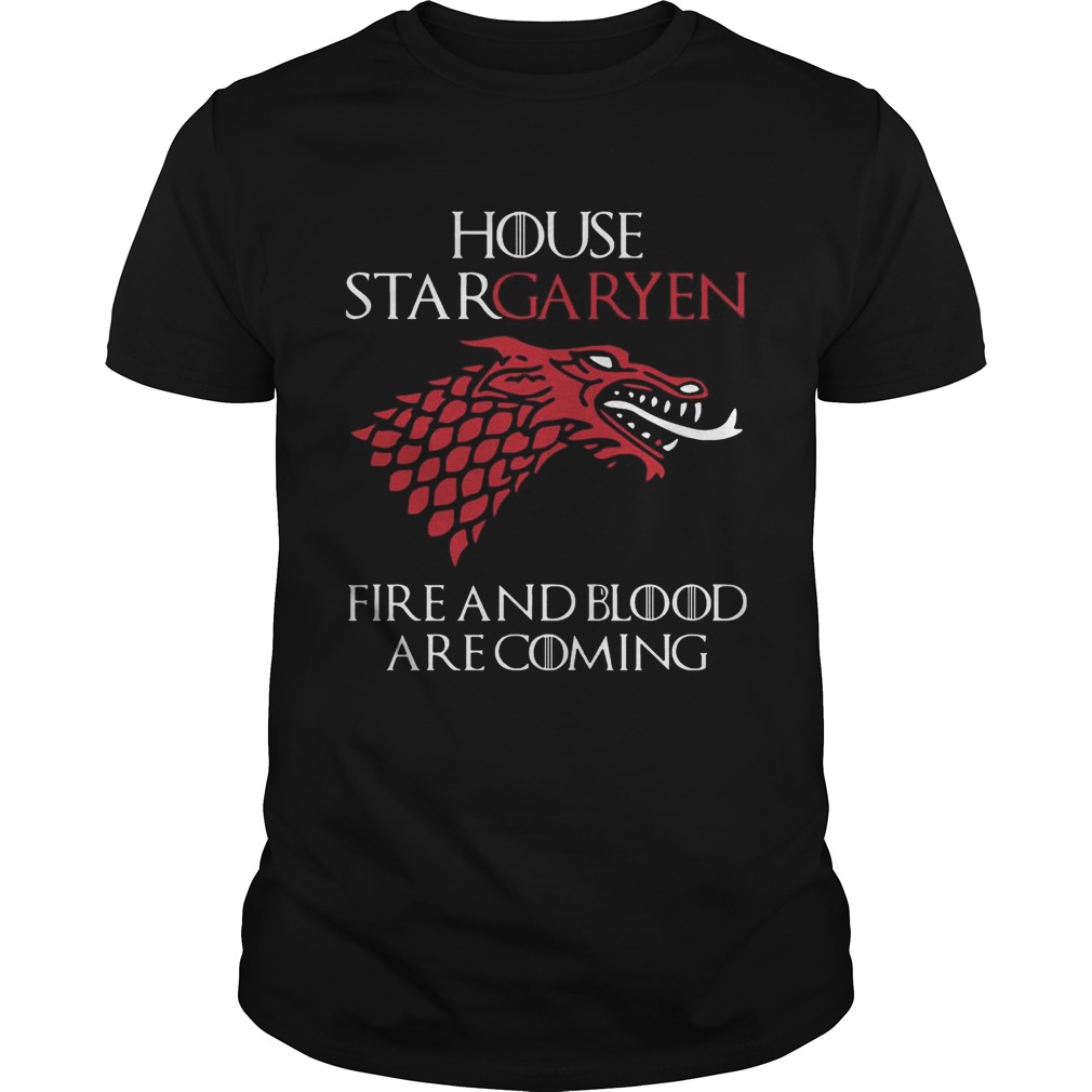 House Stargaryen Fire And Blood Are Coming GoT Fan Gift T-Shirts