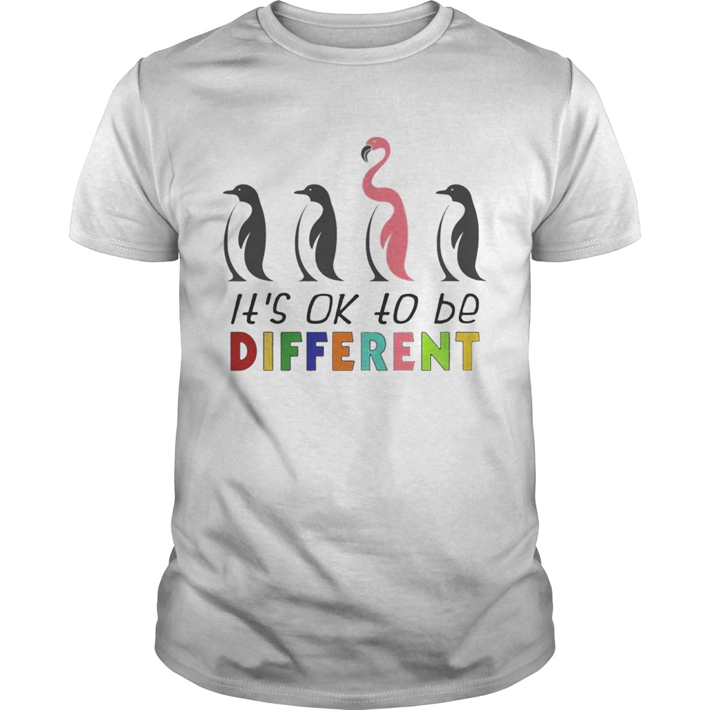 It’s Ok To Be Different Autism Awareness Penguin Flamingo T-Shirts