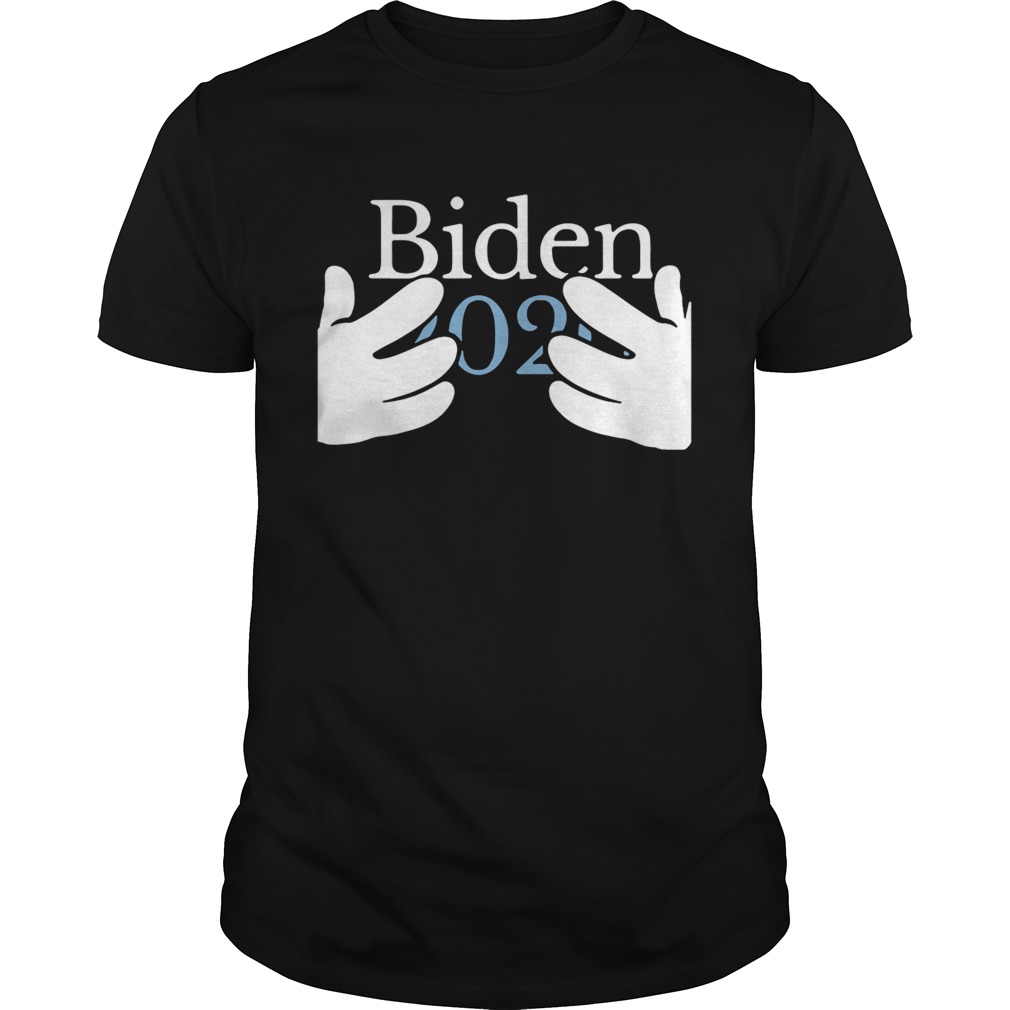 Joe Biden 2020 Hands for President shirts