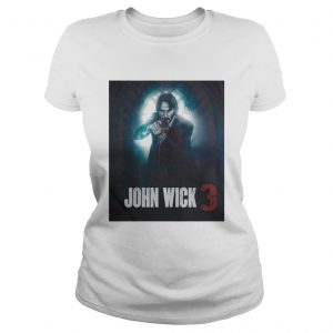 John Wick 3 Parabellum 2019 Movie ladies tee