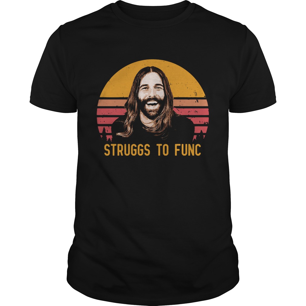 Jonathan Van Ness Queer Eye struggs to func retro shirts