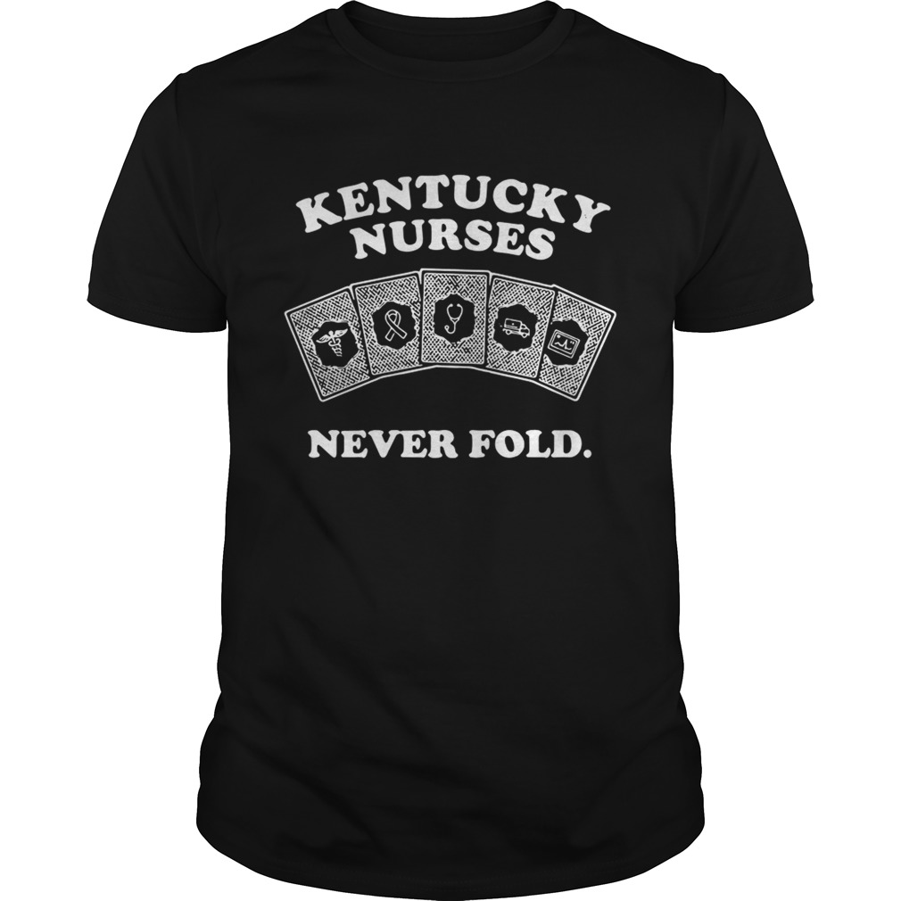 Kentucky nurses never fold shirts