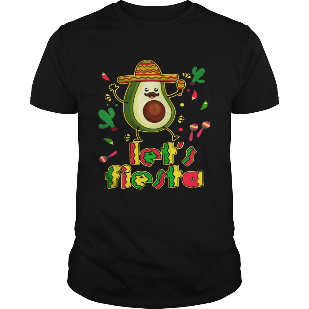 Let’s Fiesta Avocado Cinco De Mayo shirts