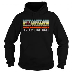 Level 21 unlocked hoodie