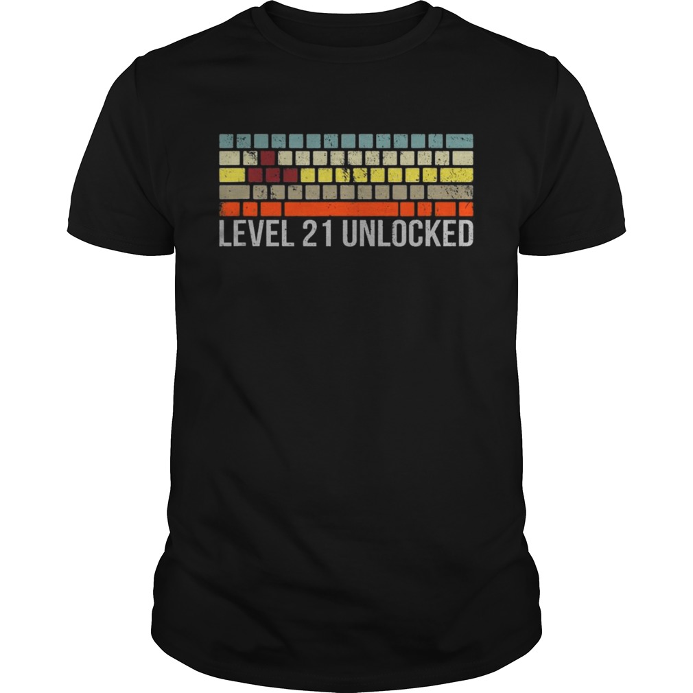 Level 21 unlocked shirts