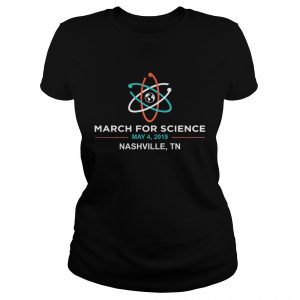 March for Science 2019 Nashville TN ladies tee