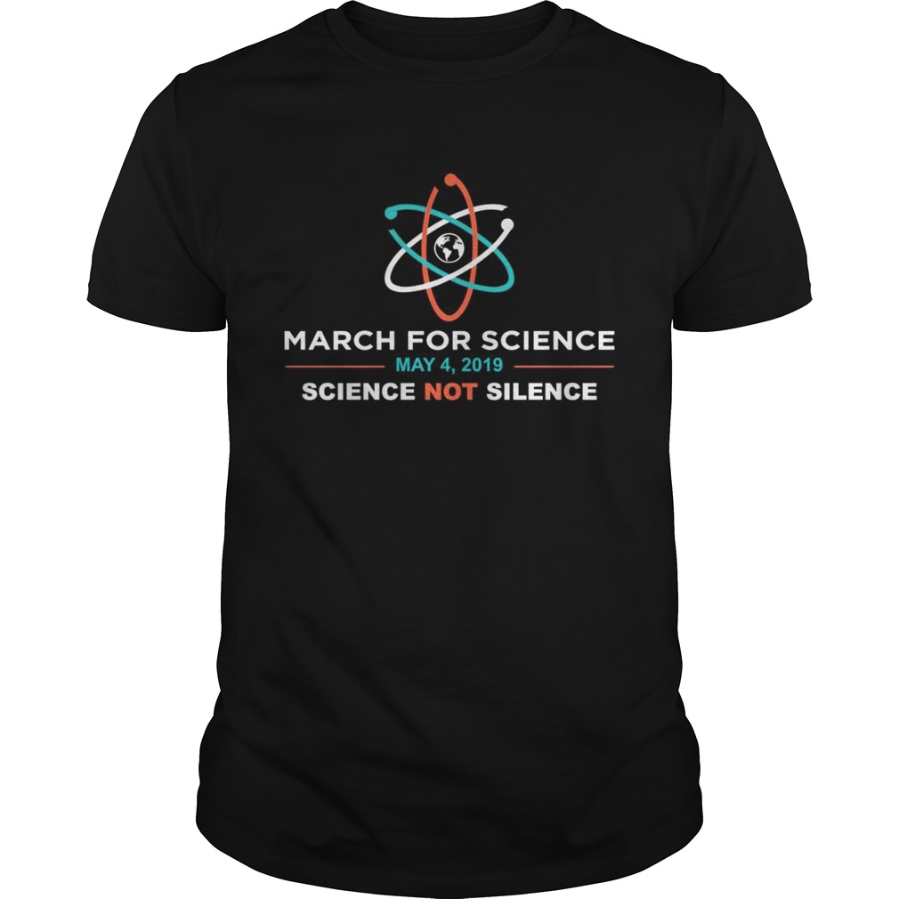 March for Science 2019 science not silence shirts