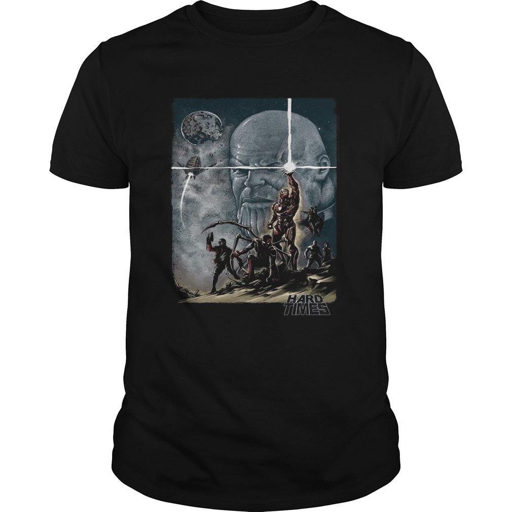 Marvel Avengers Endgame hard times shirts