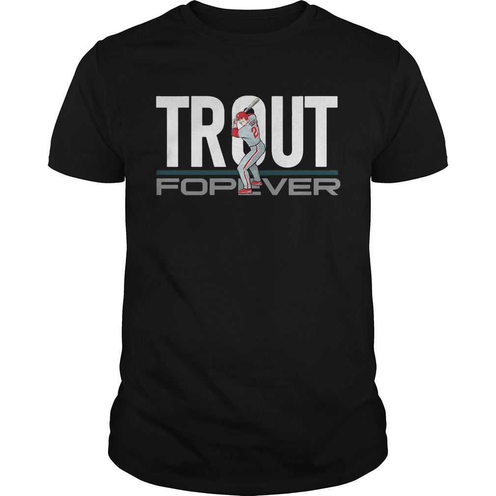 Mike Trout Forever Shirts